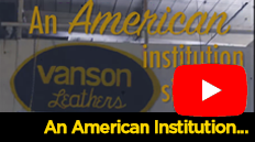 Vanson, An American Institution Since 1974!